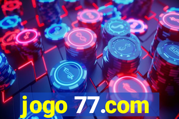 jogo 77.com